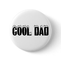 Cool Dad (Blk) buttons by AutismZazzle Cool Dad (Blk) buttons