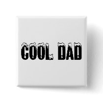 Cool Dad (Blk) - Customized buttons by AutismZazzle Cool Dad (Blk) - Customized buttons