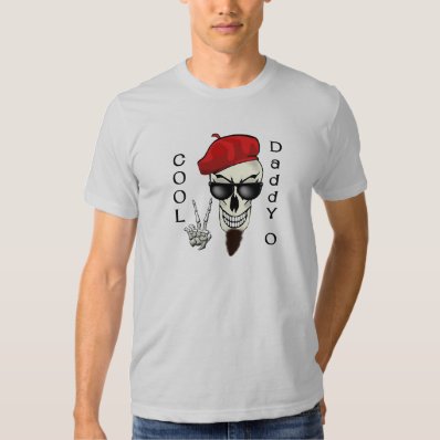 Cool Daddy - O Beatnik Skull Shirts