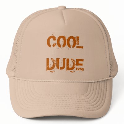 Cool Dude Hat