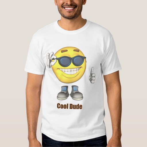 cool dude tshirt