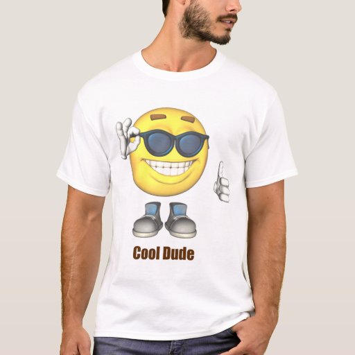 cool dude tshirt