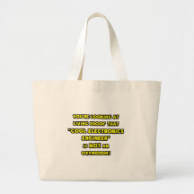 Cool Electronics Engineer Is NOT an Oxymoron Bag