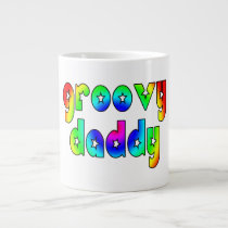 Cool Fathers Day & Hip Dads Birthdays Groovy Daddy Jumbo Mugs