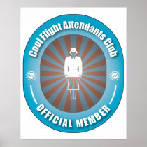 Cool Flight Attendants Club Poster