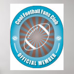 Cool Football Fans Club posters