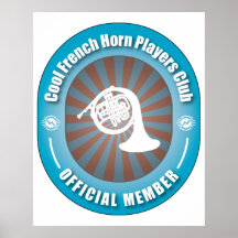 Cool French Horn Players Club Posters