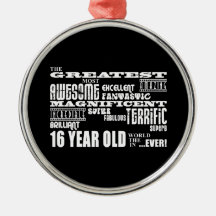 Cool Fun 16th Birthday Party Greatest 16 Year Old Ornaments