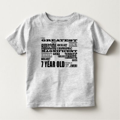 Cool Fun 7th Birthday Party Greatest 7 Year Old Toddler T-shirt
