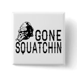 COOL Gone Squatchin Squatch n' Shades Pins