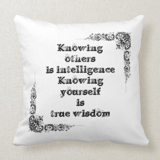Cool great simple wisdom philosophy tao sentence throw pillow