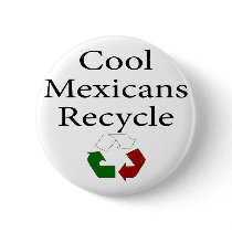 Cool Mexicans Recycle buttons by Supernova23 Cool Mexicans Recycle buttons