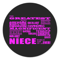 Cool Modern Fun Nieces : Greatest Niece Round Stickers