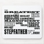 Cool Modern Fun Stepfathers : Greatest Stepfather Mouse Pads