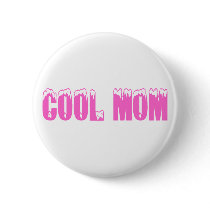 Cool Mom (Pink)