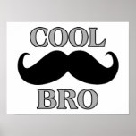 Cool Mustache Bro Print
