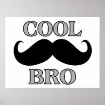 Cool Mustache Bro Print