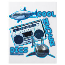 COOL NEVER DIES Great White Shark Ghetto blaster flyers by dustyvinyldesign COOL NEVER DIES Great White Shark Ghetto blaster flyers