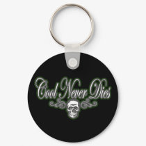 Cool Never Dies green keychains by dustyvinyldesign Cool Never Dies green keychains