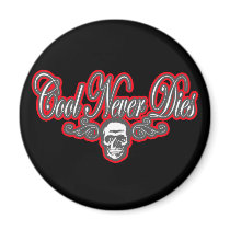 Cool Never Dies red magnets by dustyvinyldesign Cool Never Dies red magnets