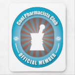 Cool Pharmacists Club mousepads
