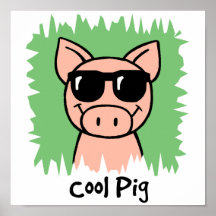 Cool Pig Poster