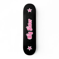 Cool pink big sister text design on black skate board