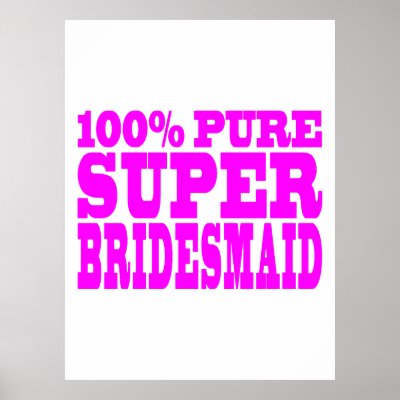 bridesmaid poster