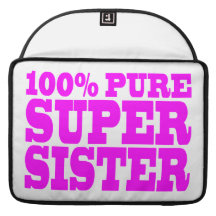 Cool Pink Gifts for Sisters : Super Sister Sleeve For MacBook Pro