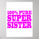 Cool Pink Gifts for Sisters : Super Sister Print