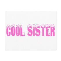 Cool Sister (Pink) Post Card