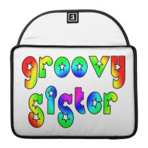 Cool Sisters Birthdays Christmas : Groovy Sister Sleeves For MacBooks