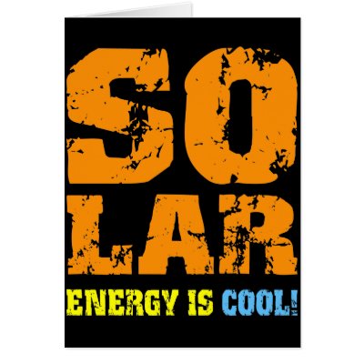 cool_solar_energy_card-p137365233634774628qi0i_400.jpg