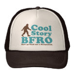 Cool Story BFRO Hat