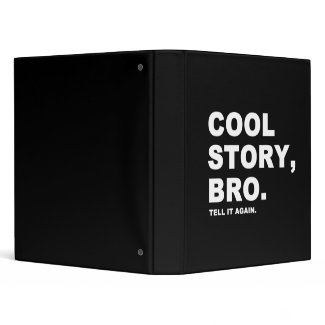 Cool Story Bro binder