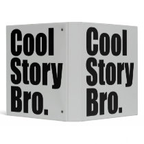 Cool Story Bro. Binder