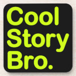 Cool Story Bro. Cork Coaster