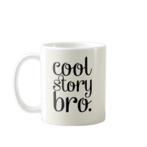 Cool Story Bro Cream Coffee Mug