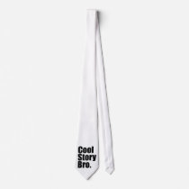 Cool Story Bro. Customizable Background Tie