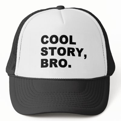 Cool Story Bro hats