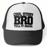 Cool story bro hats