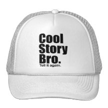 Cool Story Bro. Hat