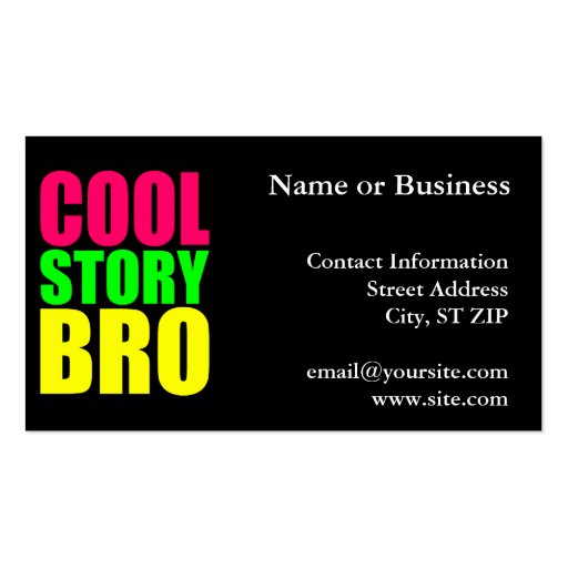 Cool Story Bro in Neon Style Colors Business Cards (front side)
