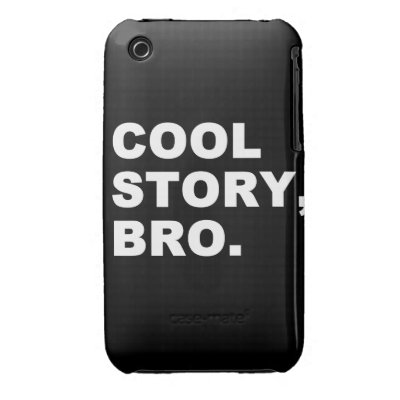 Cool Story Bro iPhone 3 Case-Mate Cases