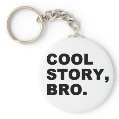 Cool Story Bro keychains
