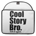 cool, story, bro, tell, again, cool story bro,