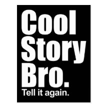 Cool Story Bro. Postcard