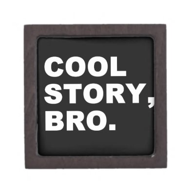 Cool Story Bro Premium Trinket Boxes