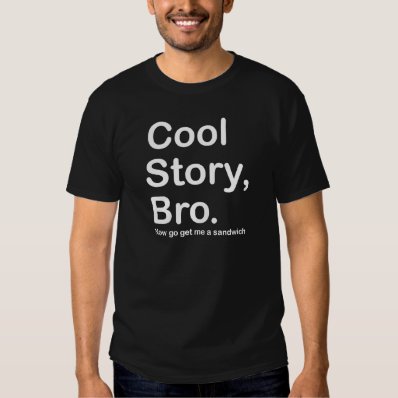 Cool Story Bro Sandwich Dark T-shirt