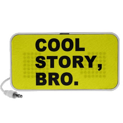 Cool Story Bro speakers